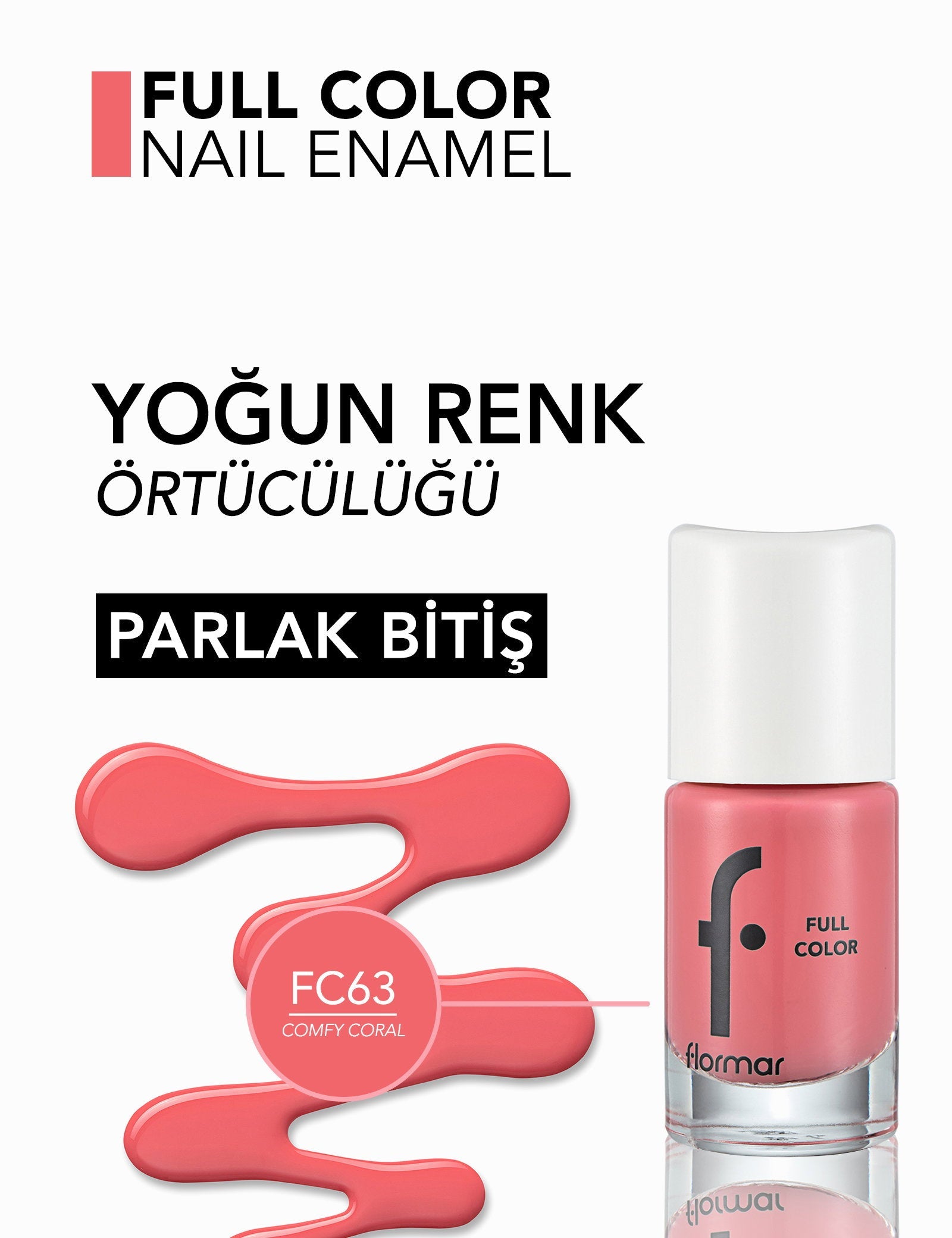 Flormar Full Color High Pigment & Glossy Nail Enamel 8ml