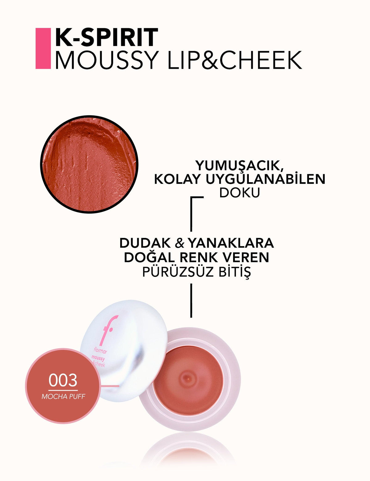 Flormar K-Spirit Moussy Lip & Cheek Tint with Velvet Finish