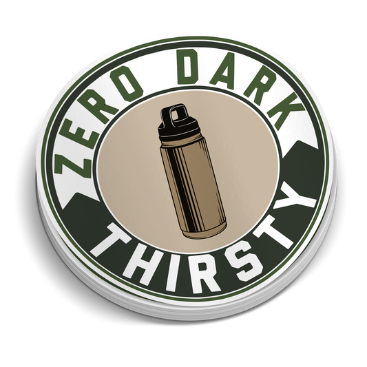 Zero Dark Thirsty | Funny Military Stickers
