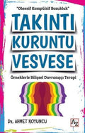 Obsession, Anxiety, Delusion - Cognitive Behavioral Therapy with Examples | Az Kitap