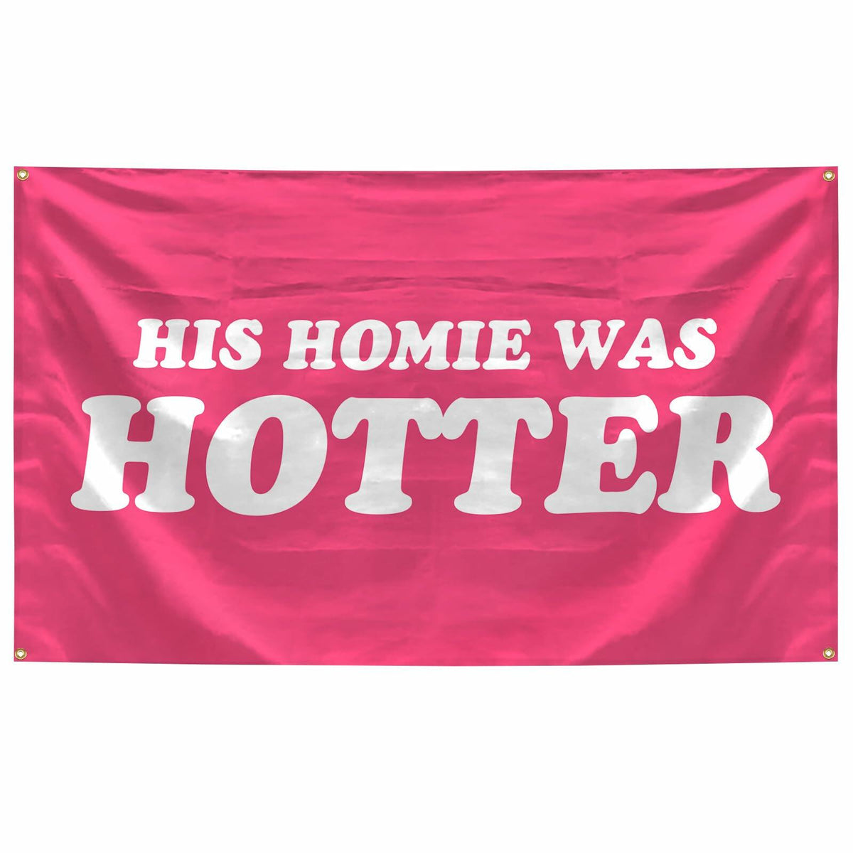 BanBE Fun His Homie Was Hotter Tapestry 3x5 ft Red Polyester Indoor Outdoor