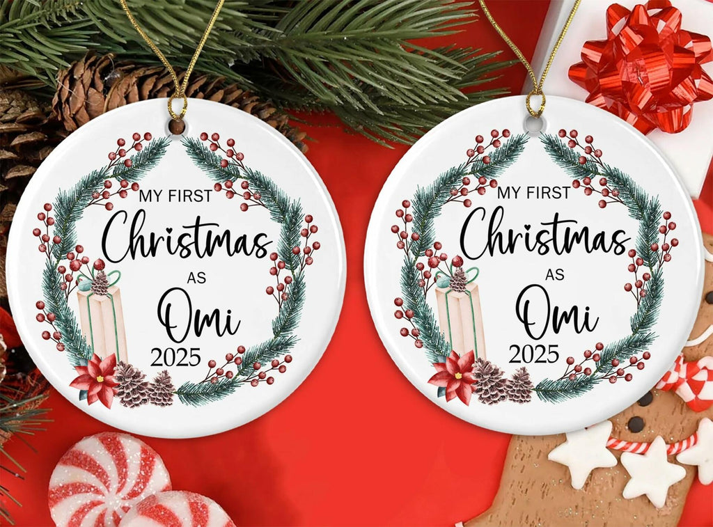 AnhTram97 My First Christmas As Omi 2025 Ornament Ceramic White Both Sides
