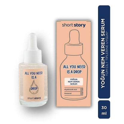 Short Story All You Need Is A Drop Hydrating Serum 30 ml
